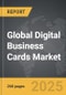 Digital Business Cards - Global Stategic Business Report - Product Thumbnail Image