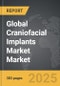 Craniofacial Implants Market - Global Strategic Business Report - Product Thumbnail Image