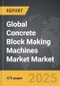 Concrete Block Making Machines Market - Global Strategic Business Report - Product Thumbnail Image