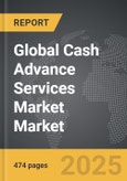 Cash Advance Services Market - Global Strategic Business Report- Product Image