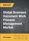 Business Document Work Process Management - Global Strategic Business Report - Product Thumbnail Image
