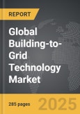 Building-to-Grid Technology - Global Strategic Business Report- Product Image