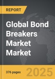 Bond Breakers Market - Global Strategic Business Report- Product Image