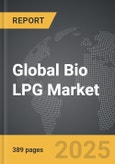 Bio LPG - Global Strategic Business Report- Product Image