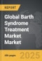 Barth Syndrome Treatment Market - Global Strategic Business Report - Product Thumbnail Image