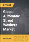 Automatic Street Washers - Global Strategic Business Report- Product Image