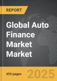 Auto Finance Market - Global Strategic Business Report- Product Image
