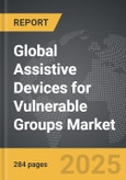 Assistive Devices for Vulnerable Groups - Global Strategic Business Report- Product Image