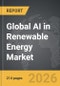 AI in Renewable Energy - Global Strategic Business Report - Product Thumbnail Image