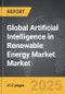 Artificial Intelligence in Renewable Energy Market - Global Strategic Business Report - Product Thumbnail Image