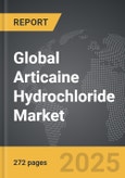 Articaine Hydrochloride - Global Strategic Business Report- Product Image
