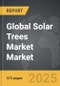 Solar Trees Market - Global Strategic Business Report - Product Thumbnail Image