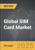 SIM Card - Global Strategic Business Report- Product Image