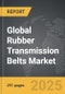 Rubber Transmission Belts - Global Stategic Business Report - Product Thumbnail Image