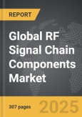RF Signal Chain Components - Global Strategic Business Report- Product Image