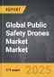 Public Safety Drones Market - Global Strategic Business Report - Product Image