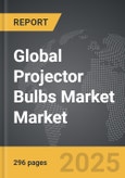 Projector Bulbs Market - Global Strategic Business Report- Product Image