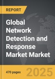 Network Detection and Response Market - Global Strategic Business Report- Product Image