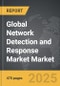 Network Detection and Response Market - Global Strategic Business Report - Product Thumbnail Image