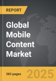 Mobile Content - Global Strategic Business Report- Product Image