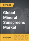 Mineral Sunscreens - Global Strategic Business Report- Product Image