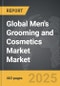 Men's Grooming and Cosmetics Market - Global Strategic Business Report - Product Image