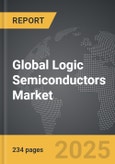 Logic Semiconductors - Global Strategic Business Report- Product Image