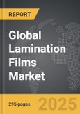 Lamination Films - Global Strategic Business Report- Product Image