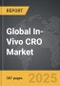In-Vivo CRO - Global Strategic Business Report - Product Thumbnail Image