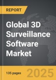 3D Surveillance Software - Global Strategic Business Report- Product Image