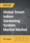 Smart indoor Gardening System Market - Global Strategic Business Report - Product Thumbnail Image