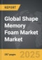 Shape Memory Foam Market - Global Strategic Business Report - Product Thumbnail Image