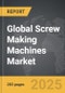 Screw Making Machines - Global Strategic Business Report - Product Thumbnail Image