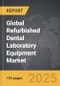 Refurbished Dental Laboratory Equipment - Global Strategic Business Report - Product Image