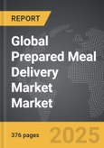 Prepared Meal Delivery Market - Global Strategic Business Report- Product Image