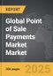 Point of Sale (POS) Payments Market - Global Strategic Business Report - Product Thumbnail Image