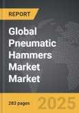 Pneumatic Hammers Market - Global Strategic Business Report- Product Image