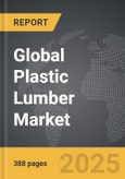 Plastic Lumber - Global Strategic Business Report- Product Image