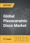 Piezoceramic Discs - Global Strategic Business Report - Product Image