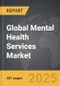 Mental Health Services - Global Strategic Business Report - Product Thumbnail Image