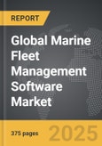 Marine Fleet Management Software - Global Strategic Business Report- Product Image