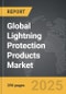 Lightning Protection Products - Global Strategic Business Report - Product Thumbnail Image