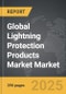 Lightning Protection Products Market - Global Strategic Business Report - Product Thumbnail Image