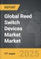 Reed Switch Devices Market - Global Strategic Business Report - Product Thumbnail Image