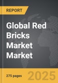 Red Bricks Market - Global Strategic Business Report- Product Image