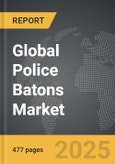 Police Batons - Global Strategic Business Report- Product Image