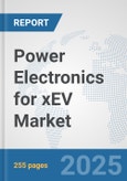 Power Electronics for xEV Market: Global Industry Analysis, Trends, Market Size, and Forecasts up to 2032- Product Image
