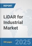 LiDAR for Industrial Market: Global Industry Analysis, Trends, Market Size, and Forecasts up to 2032- Product Image