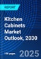 Kitchen Cabinets Market Outlook, 2030 - Product Thumbnail Image