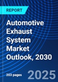 Automotive Exhaust System Market Outlook, 2030- Product Image